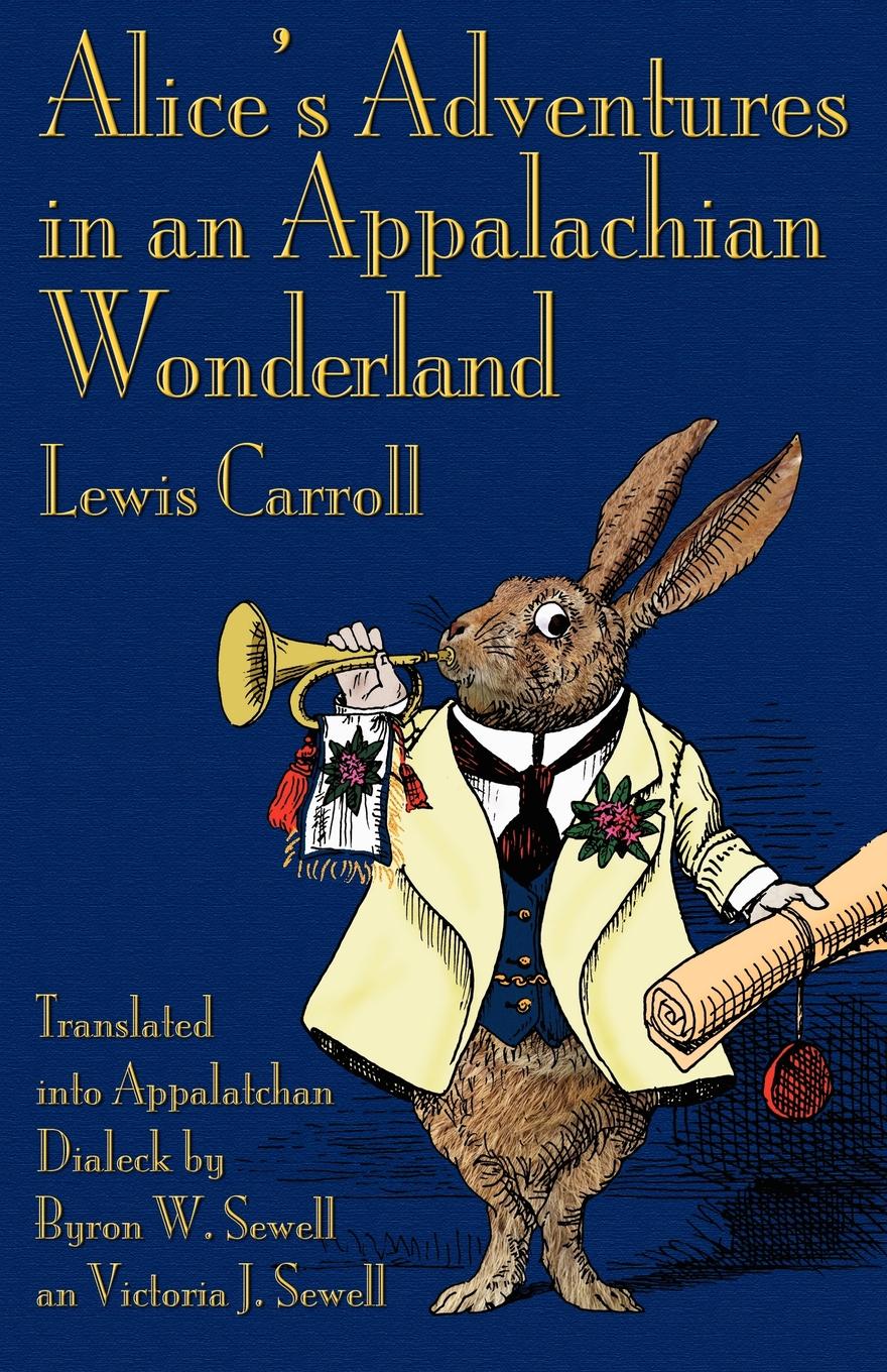 Alice’s Adventures in an Appalachian Wonderland